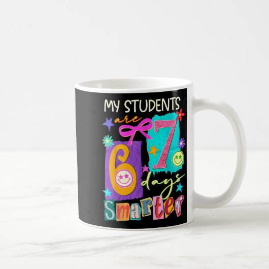 My Students Are 67 Days Smarter Funny Teacher Kids コーヒーマグカップ (右)
