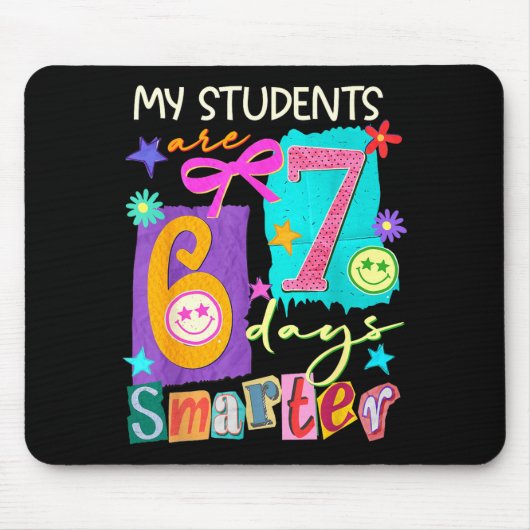 My Students Are 67 Days Smarter Funny Teacher Kids マウスパッド (正面)