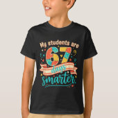 My Students Are 67 Days Smarter Funny Teacher Kids Tシャツ (正面)