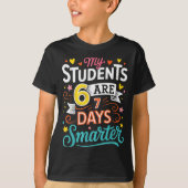 My Students Are 67 Days Smarter Funny Teacher Kids Tシャツ (正面)
