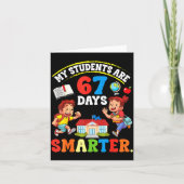 My Students Are 67 Days Smarter Teacher Clroom Cel カード (正面)