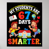 My Students Are 67 Days Smarter Teacher Clroom Cel ポスター (正面)
