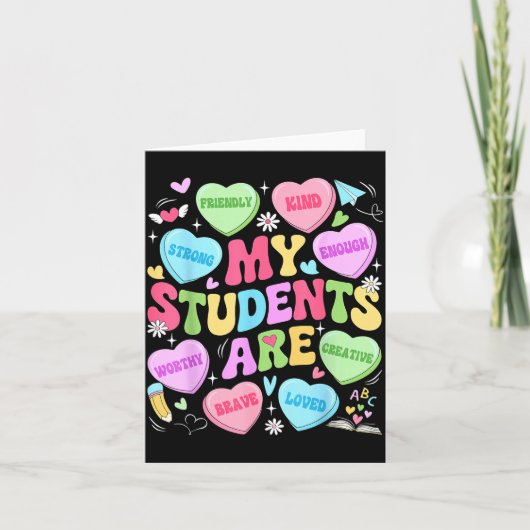 My Students Are Kind Strong Valentine Teacher Wome カード (正面)