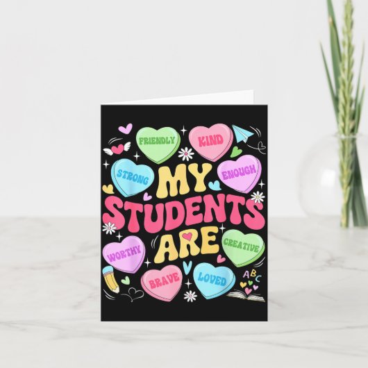 My Students Are Kind Strong Valentine Teacher Wome カード (正面)