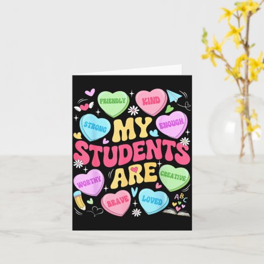 My Students Are Kind Strong Valentine Teacher Wome カード (黄色い花)