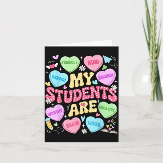 My Students Are Kind Strong Valentine Teacher Wome カード (正面)