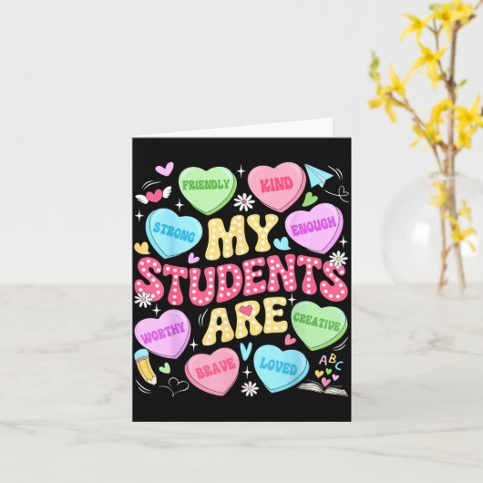 My Students Are Kind Strong Valentine Teacher Wome カード (黄色い花)