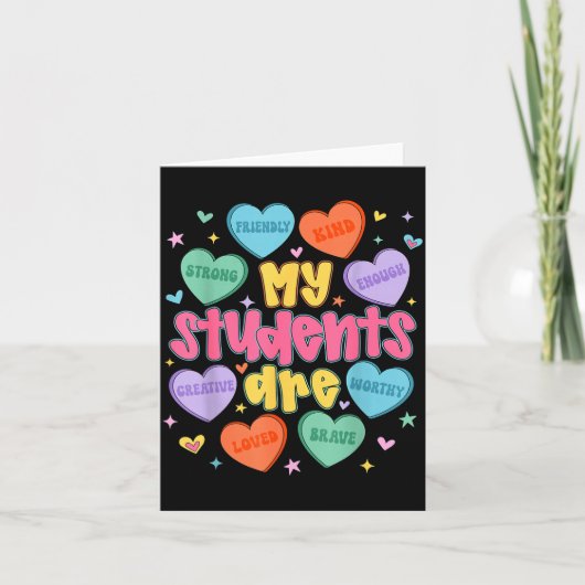 My Students Are Kind Strong Valentine Teacher Wome カード (正面)