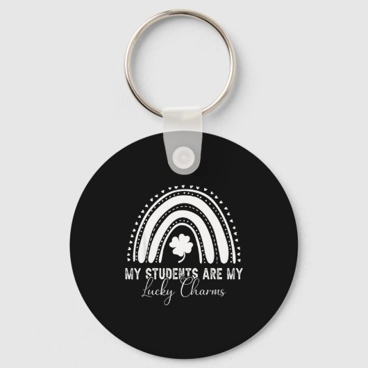 My Students Are My Lucky Charms Teacher St Patrick キーホルダー (正面)