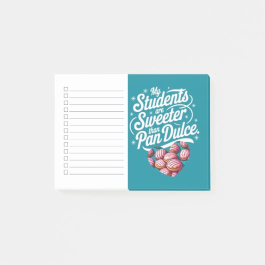 My Students are sweeter than Pan Dulce Teacher ポストイット (正面)