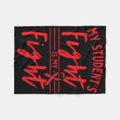 My Student's Fight Is My Fight Blood Cancer Awaren フリースブランケット (正面(横))