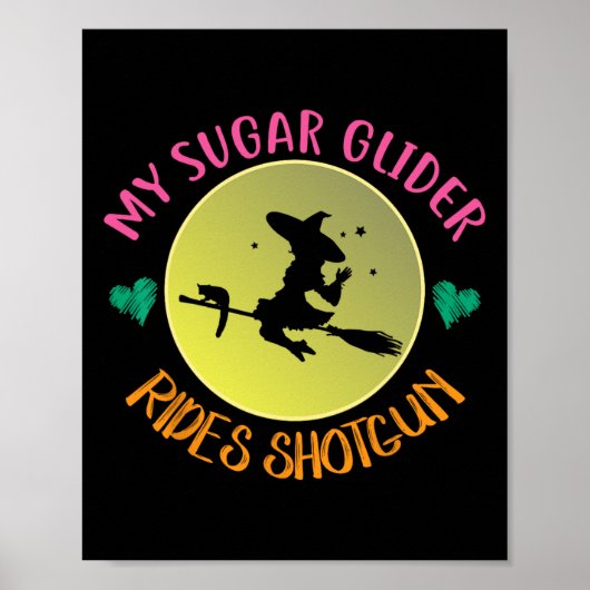My Sugar Glider Rides Shotgun Halloween Costume Gi ポスター (正面)