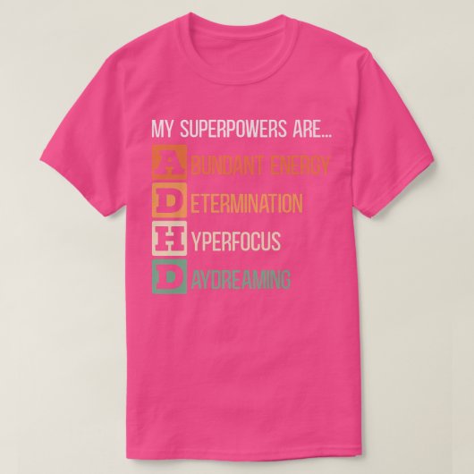 My Superpowers Are ADHD Warrior Embrace Neurodiver Tシャツ (デザイン正面)