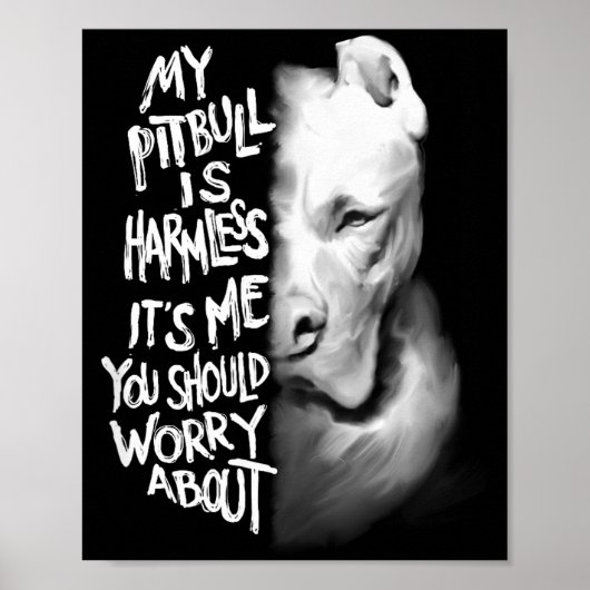 My Tbull Is Harmless Quote Dog Items Owner Small  ポスター (正面)