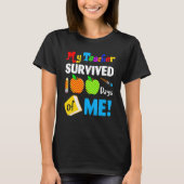 My Teacher Survived 100 Days Of Me 100th Day Party Tシャツ (正面)