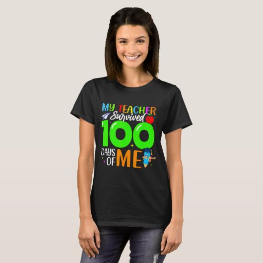 My Teacher Survived 100 Days Of Me For Students Ki Tシャツ (正面フル)