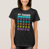My Teacher Survived 100 Days Of Me School Teacher Tシャツ (正面)