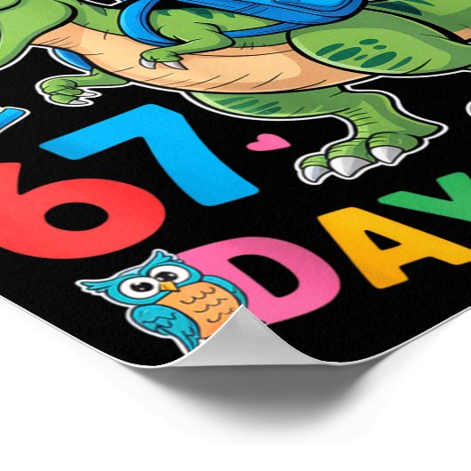 My Teacher Survived 67 Days Of Me Funny Dinosaur S ポスター (角)