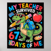 My Teacher Survived 67 Days Of Me Funny Dinosaur S ポスター (正面)
