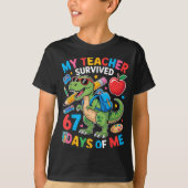 My Teacher Survived 67 Days Of Me Funny Dinosaur S Tシャツ (正面)