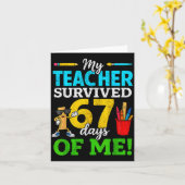 My Teacher Survived 67 Days Of Me Funny Students 6 カード (黄色い花)