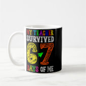 My Teacher Survived 67 Days Of Me Funny Students T コーヒーマグカップ (左)