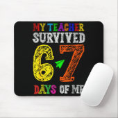 My Teacher Survived 67 Days Of Me Funny Students T マウスパッド (マウス)