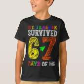 My Teacher Survived 67 Days Of Me Funny Students T Tシャツ (正面)