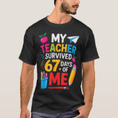 My Teacher Survived 67 Days Of Me Funny Teacher Ap Tシャツ (正面)