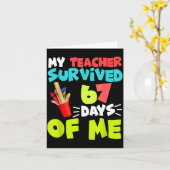 My Teacher Survived 67 Days Of Me Student Pul Boys カード (黄色い花)