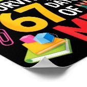 My Teacher Survived 67 Days Of Me Teacher Apprecia ポスター (角)