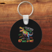 My Teacher Survived 67 Days Of School 67 Meme Dino キーホルダー (正面)