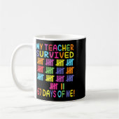 My Teacher Survived 67 Days Of School For Me Funny コーヒーマグカップ (左)
