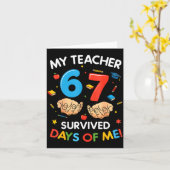 My Teacher Survived 67 Days Of School Funny 6-7 67 カード (黄色い花)
