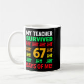 My Teacher Survived 67 Days Of School Funny 6-7 67 コーヒーマグカップ (左)