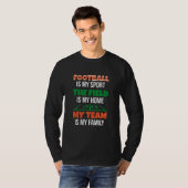 My Team Is My Family Proud Football Player Tシャツ (正面フル)