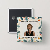 My Terrific Mom™ Button (Customize It!) 缶バッジ (正面&裏面)