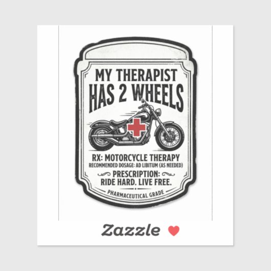 My Therapist Has 2 Wheels — Funny Biker Sticker シール (シート)