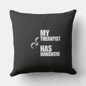 My Therapist Has Whiskers Cat Humor クッション (裏面)