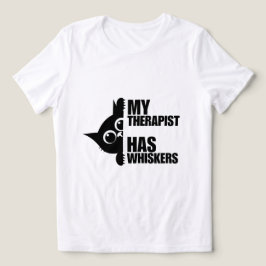 My Therapist Has Whiskers Cat Humor  トライブレンドＴシャツ