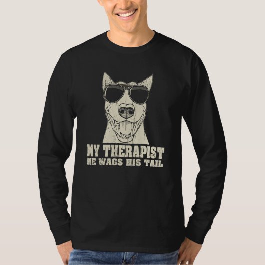My Therapist He Wags His Tail Bull Terrier Tシャツ (正面)