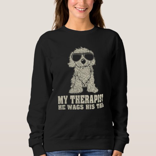 My Therapist He Wags His Tail Cavapoo スウェットシャツ (正面)