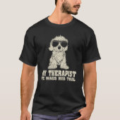 My Therapist He Wags His Tail Cavapoo Tシャツ (正面)