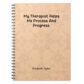 My Therapist Helps Me Process and Progress ノートブック (正面)