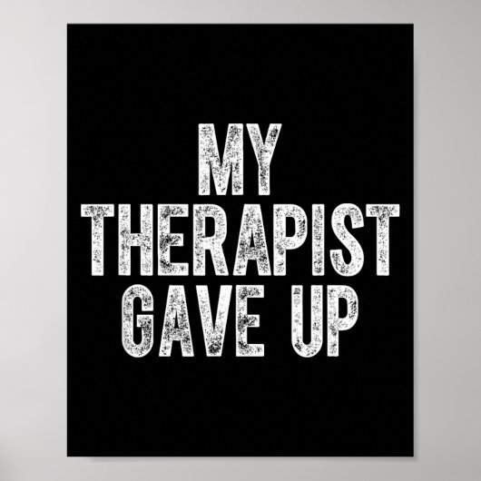 My Therast Gave Up ポスター (正面)