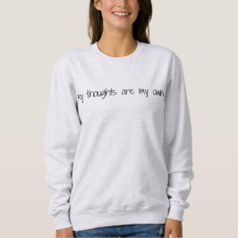 My Thoughts Women's Basic Sweatshirt スウェットシャツ