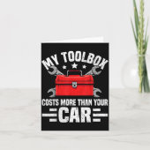 My Toolbox Costs More Than Your Car Funny Auto Mec カード (正面)