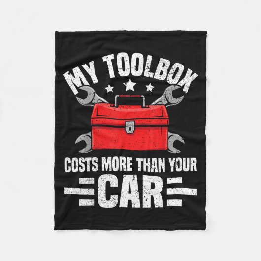 My Toolbox Costs More Than Your Car Funny Auto Mec フリースブランケット (正面)