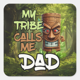 My Tribe Calls Meパパ – 父の日のデザイン スクエアシール