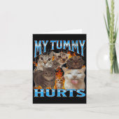 My Tummy Hurts Funny Cat Meme Bootleg Graphic カード (正面)